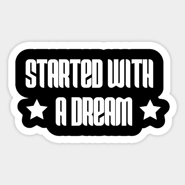 a dream Sticker by RANZ X STORE